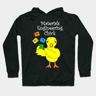 Materials Engineering Chick White Text Hoodie